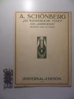 A. Schönberg : "Du wunderliche Tove!" aus "Gurrelieder" - Gesang und Klavier. Universal-Edition No. 5332.