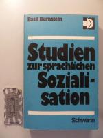 Sprache und Lernen. Internationale Studien zur pädagogischen Anthropologie Bd. 7: Studien zur sprachlichen Sozialisation.