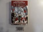 Kirkman, Robert und Tony Moore: The Walk Kirkman, Robert und Tony Moore: The Walk