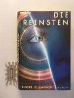 Hansen, Thore D.: Die Reinsten: Roman.