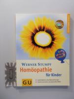 Werner Stumpf: Homöopathie für Kinder : 