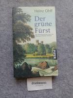 Heinz Ohff: Der grüne Fürst. Das abenteu