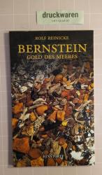 Rolf Reinicke: Bernstein. Gold des Meere