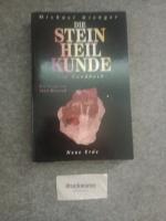 Die Steinheilkunde - ein Handbuch.