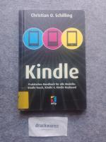 Schilling, Christian O.: Kindle : prakti Schilling, Christian O.: Kindle : prakti