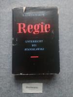 Regie : Unterricht bei Stanislawski. Bühne der Wahrheit.