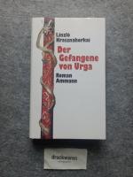 Der Gefangene von Urga : Roman.