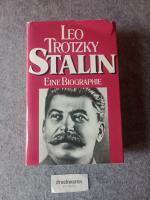 Leo Trotzky: Stalin - Eine Biographie.