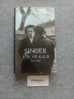 Singer, Israel Joshua: Josche Kalb : Rom