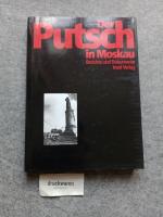 Der Putsch in Moskau : Berichte und Dokumente.