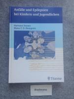 Anfälle und Epilepsien bei Kindern und Jugendlichen. 114 Tabellen. [Zeichn.: Angelika Kramer]