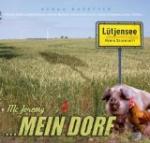 Mein Dorf [Maxi-CD].