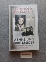 Aenne und ihre Brüder : die Geschichte meiner Mutter.