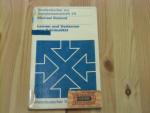 Lernen und Verlernen von Kriminalität : ein lernpsychologisches Konzept der Prävention im sozialen Rechtsstaat. Studienbücher zur Sozialwissenschaft , Bd. 29.