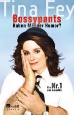 Tina Fey: Bossypants. Haben Männer Humor