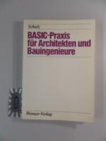 BASIC-Praxis für Architekten und Bauingenieure.