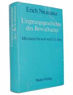 Ursprungsgeschichte des Bewußtseins : Mit einem Vorwort von C. G. Jung