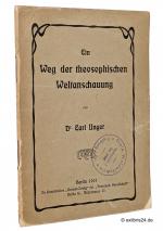 Carl Unger: Ein Weg der theosophischen W Carl Unger: Ein Weg der theosophischen W