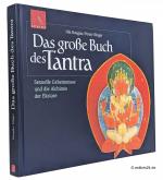 Das große Buch des Tantra : Sexuelle Geheimnisse und die Alchimie der Ekstase