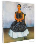 Herrera, Hayden; Kahlo, Frida [Künstleri Herrera, Hayden; Kahlo, Frida [Künstleri