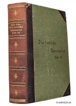 Die deutsche Revolution 1848-49 : Eine Jubiläumsgabe für das deutsche Volk