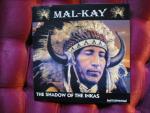 MAL-KAY: The Shadow Of The Inkas