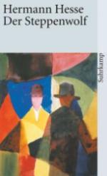 Hermann Hesse: Der Steppenwolf