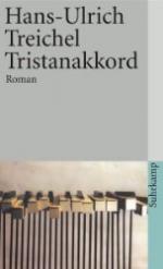 Hans-Ulrich Treichel: Tristanakkord Hans-Ulrich Treichel: Tristanakkord