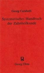 Systematisches Handbuch der Zahnheilkunde