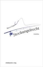 Marco Organo: Stockangelrecht