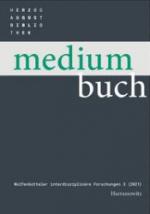 Medium Buch. Band 3 (2021): Ephemera. Abgelegenes und Vergängliches in der Kulturgeschichte von Druck und Buch