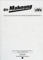 Die Mahnung - Organ des Bundes der Verfolgten des Naziregimes Berlin e.V., Jahrgang 1-3 (1953/54-1956)