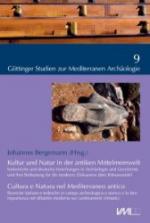 Kultur und Natur in der antiken Mittelme