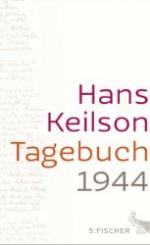 Hans Keilson: Tagebuch 1944 und 46 Sonet