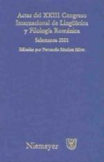 Actas del XXIII Congreso Internacional de Lingüística y Filología Románica