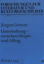 Unterhaltung - zwischen Utopie und Alltag