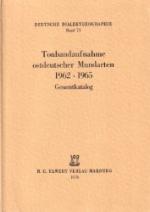 Tonbandaufnahme ostdeutscher Mundarten 1962-1965