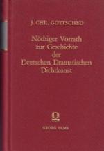 Nöthiger Vorrath zur Geschichte der deutschen Dramatischen Dichtkunst