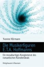 Die Musikerfiguren E. T. A. Hoffmanns