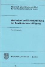 Wachstum und Strukturbildung bei Ausländerbeschäftigung