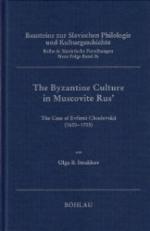 The Byzantine Culture in Muscovite Rus'