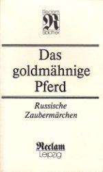 Das goldmähnige Pferd