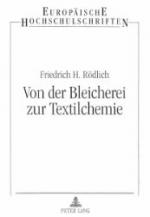 Von der Bleicherei zur Textilchemie