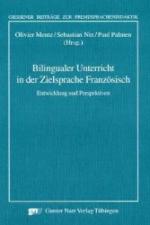 Bilingualer Unterricht in der Zielsprache Französisch