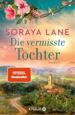 Soraya Lane: Die vermisste Tochter