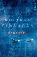 Richard Flanagan: Begehren