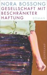 Nora Bossong: Gesellschaft mit beschränk