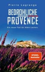 Pierre Lagrange: Bedrohliche Provence