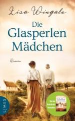 Lisa Wingate: Die Glasperlenmädchen