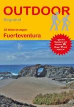 Michael Will: 24 Wanderungen Fuerteventu